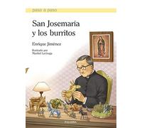 SAN JOSEMARIA Y LOS BURRITOS