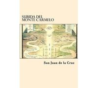San Juan de La Cruz Subida del Monte Carmelo (Tascabile)