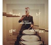 San Juan, Stephane - Saved By The Drums
