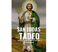 San Judas Tadeo. Novenas y oraciones milagrosas: Letra grande
