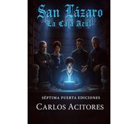 SAN LÁZARO: LA CAJA AZUL