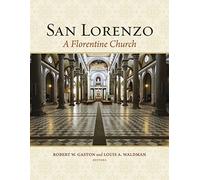 San Lorenzo: A Florentine Church