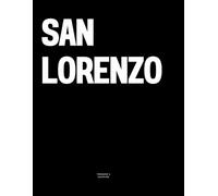 San Lorenzo: The Coffee Table Book