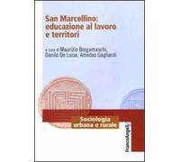 San Marcellino: educazione al lavoro e territori