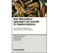 San Marcellino. Operatori nel sociale in trasformazione