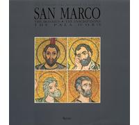San Marco. The Patriarchal Basilica in Venice. Vol. 2. The Mosaics. The Inscript