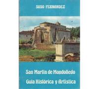 San Martín de Mondoñedo. Guia Historica y Artistica
