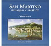 San Martino. Immagini e memorie