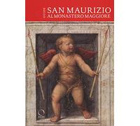 San Maurizio al Monastero Maggiore. Guida