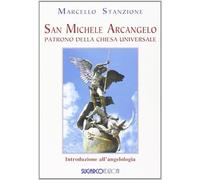 San Michele arcangelo. Patrono della Chiesa universale