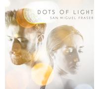 San Miguel Fraser - Dots of Light