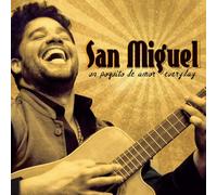 San Miguel Un Poquito De Amor Everyday (CD)