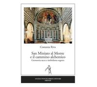 San Miniato al Monte e il cammino alchemico - 2020 - Pontecorboli