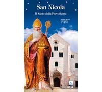 San Nicola. Il santo della Provvidenza