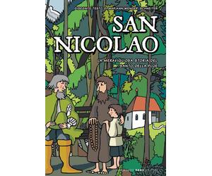 San Nicolao. La meravigliosa storia del santo della Flüe - 2016 -