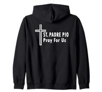 San Padre pio Prega per Noi Preghiera Santo Patronato Cattolico Felpa con Cappuccio