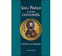 San Paolo e le sue comunit. Lettera ai Glati