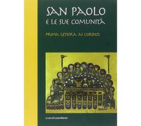 San Paolo e le sue comunità. Prima lettera ai Corinzi
