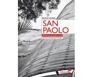 San Paolo. Ritratto di una città - Barba Bruno