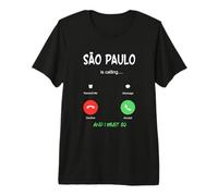 San Paolo Sta chiamando e Devo Andare in Brasile in Viaggio Maglietta Premium