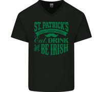 San Patrizio Giorno Mangiare Bere Be Irlandese Birra Uomo V-Neck T-Shirt