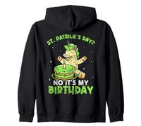 San Patrizio No It's My Birthday Irish St. Patricks Day Felpa con Cappuccio