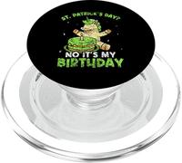 San Patrizio No It's My Birthday Irish St. Patricks Day PopSockets PopGrip per MagSafe