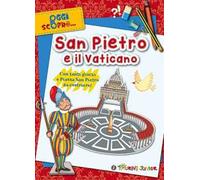 San Pietro e il Vaticano. Con tanti giochi e Piazza San Pietro da costruire