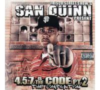 San Quinn - 457 Is The Code Pt. 2