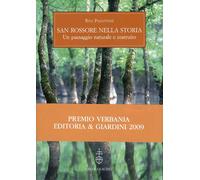 San Rossore nella storia. Un paesaggio naturale e costruito