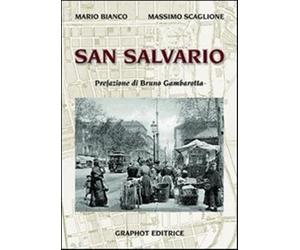 San Salvario - Bianco Mario, Scaglione Massimo