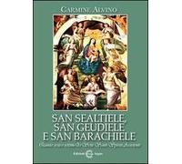 San Sealtiele, san Geudiele e san Barachiele