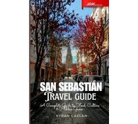 San Sebastián 2026: A Complete Guide to Food, Culture & Hidden Gems i