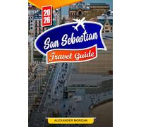 San Sebastian Travel Guide 2026: Discover Hidden Gems, Historic Landmarks, Travel Tips, and Unforgettable Vacation Experiences