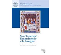 San Tommaso, il matrimonio e la famiglia