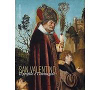San Valentino. Il profilo e l’immagine