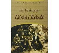 San Vendemiano 1917-1918. L'è rivà i todeschi. Diario di don Domenico Dal Cin