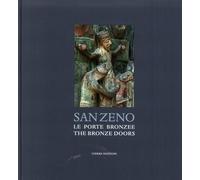 San Zeno. Le porte bronzee. The Bronze Doors - [Cierre Edizioni]