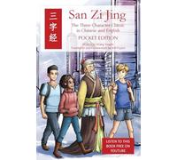 San Zi Jing - Three Character Classic in Chinese and English: Pocket Edition