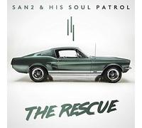 San2 & His Soul Patrol - Rescue