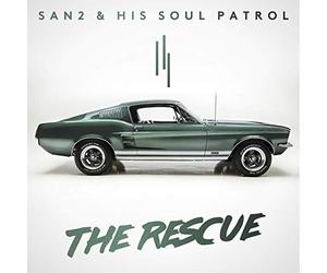 San2 & His Soul Patrol - Rescue