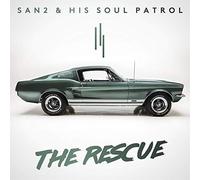 San2 & His Soul Patrol - The Rescue