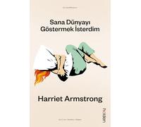 Sana Dünyayı Göstermek İsterdim: To Rest Our Minds and Bodies