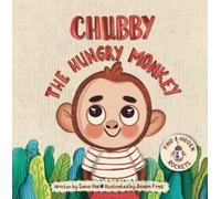 Sana Hai Chubby the Hungry Monkey (Tascabile)