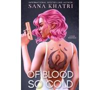Sana Khatri Of Blood So Cold (Tascabile) Cignette & Dorran
