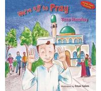 Sana Munshey We're Off to Pray (Copertina rigida)