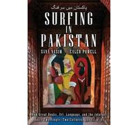 Sana Nasim Caleb Powell Surfing in Pakistan (Tascabile)