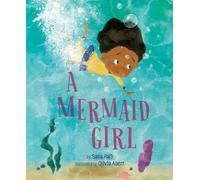 Sana Rafi A Mermaid Girl (Copertina rigida)