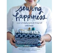 Sanae Ishida Sewing Happiness (Tascabile) Sanae Ishida Sews