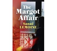 Sanaë Lemoine The Margot Affair (Tascabile)